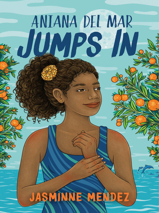 Title details for Aniana del Mar Jumps In by Jasminne Mendez - Wait list